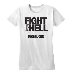 Fight Like Hell (Black Print) Women's Fitted Tee