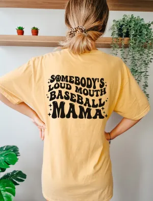Loud Mouth Baseball Mama - Comfort Colors Adult Unisex Tee