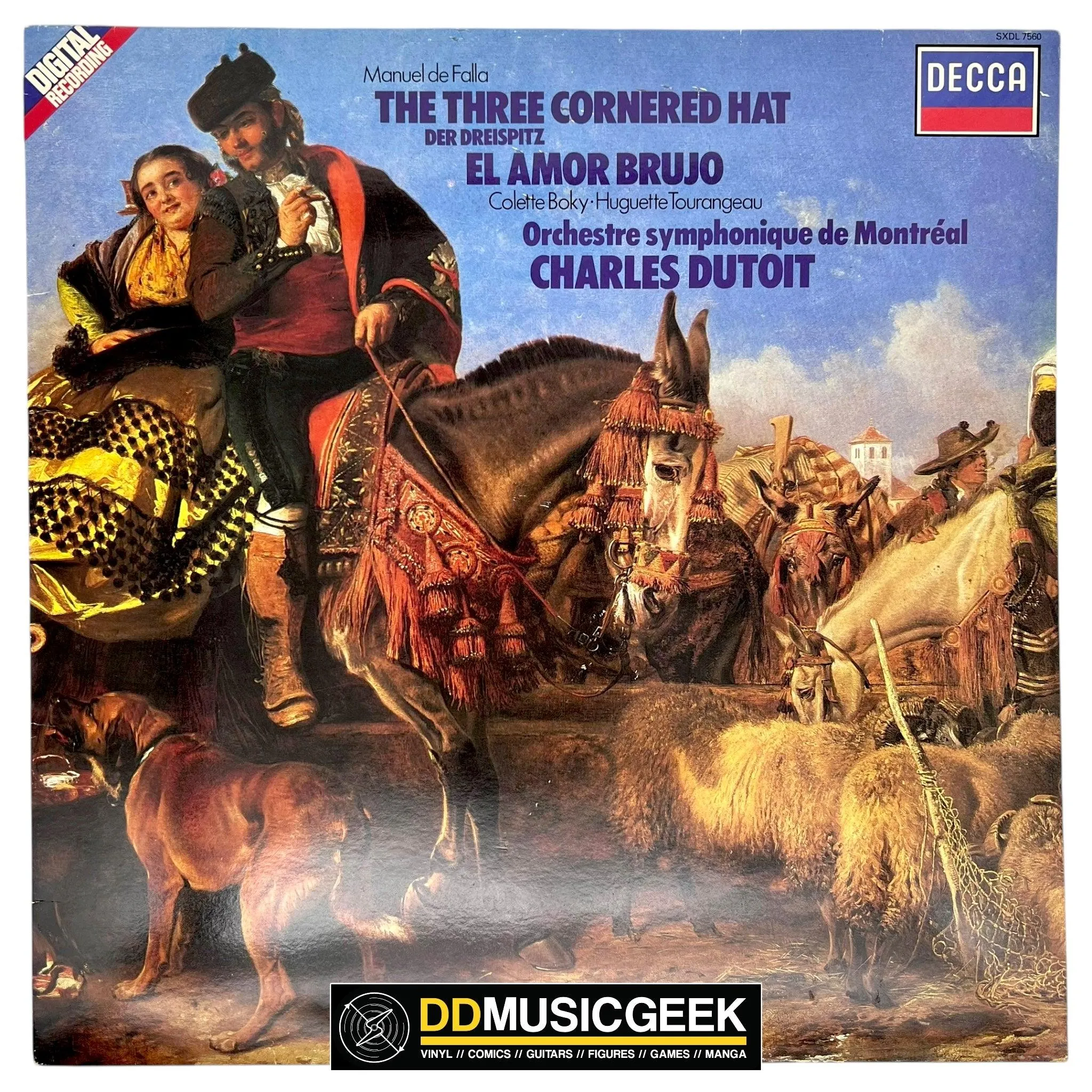 Manuel De Falla, Colette Boky, Huguette Tourangeau, Orchestre symphonique de Montréal, Charles Dutoit: The Three Cornered Hat = Der Dreispitz - El Amor Brujo (LP)