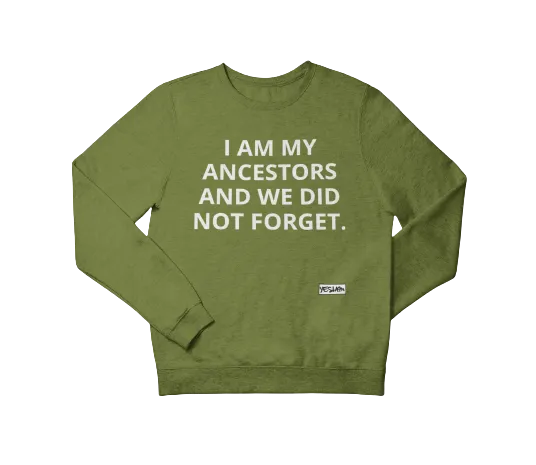 Never Forget Sweatshirt