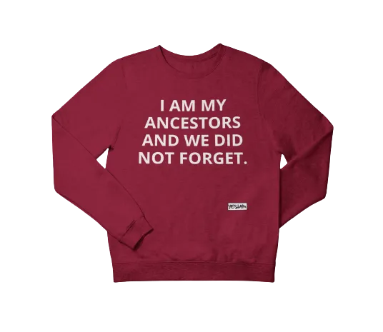 Never Forget Sweatshirt