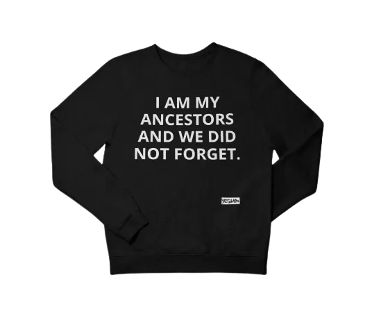 Never Forget Sweatshirt