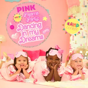 Pink Pajama Party: Dancing in My Dreams - DOWNLOAD