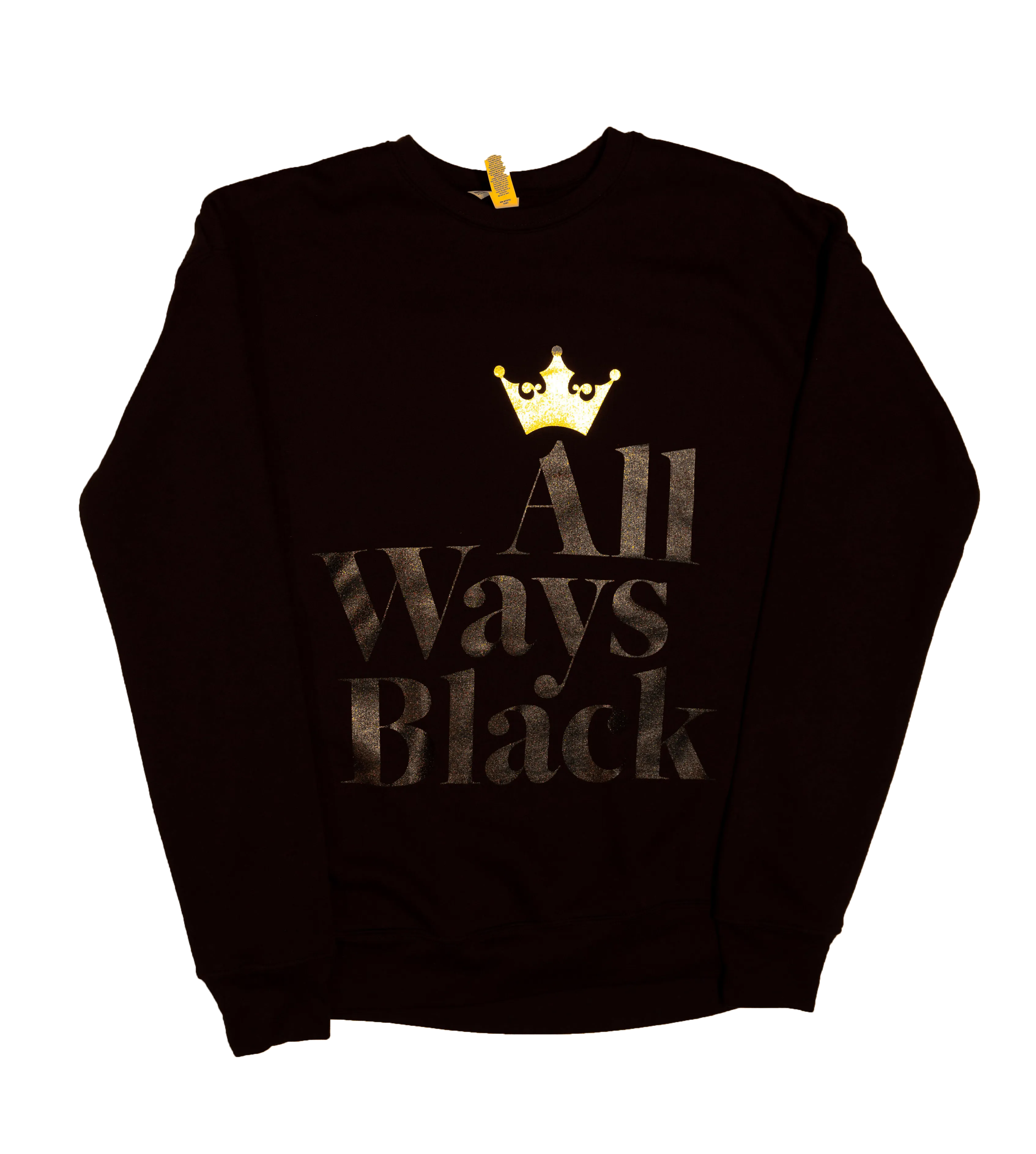 "ALL WAYS BLACK" Infinite Crewneck