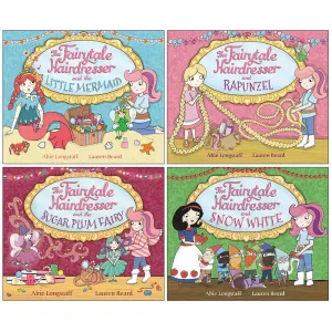 The Fairytale Hairdresser Series 4 Books Collection Set by Abie Longstaff (Little Mermaid, Rapunzel, Sugar Plum Fairy, Snow White)